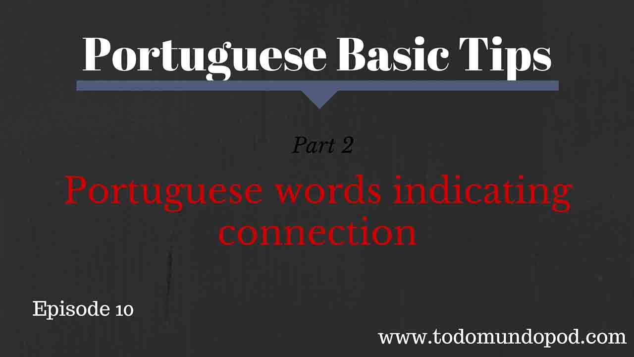 Image that ilustrates PBT Portuguese expressions to connect the phrases