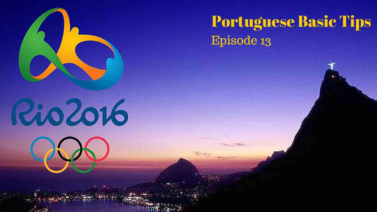 2016 Rio Olympics - Learn a few useful sentences in Portuguese