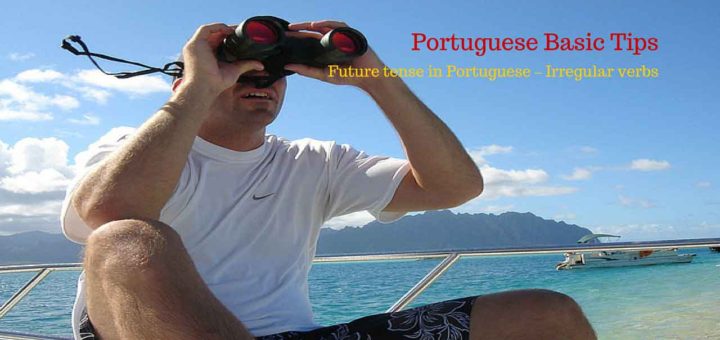 Future tense in Portuguese - A few irregular verbs