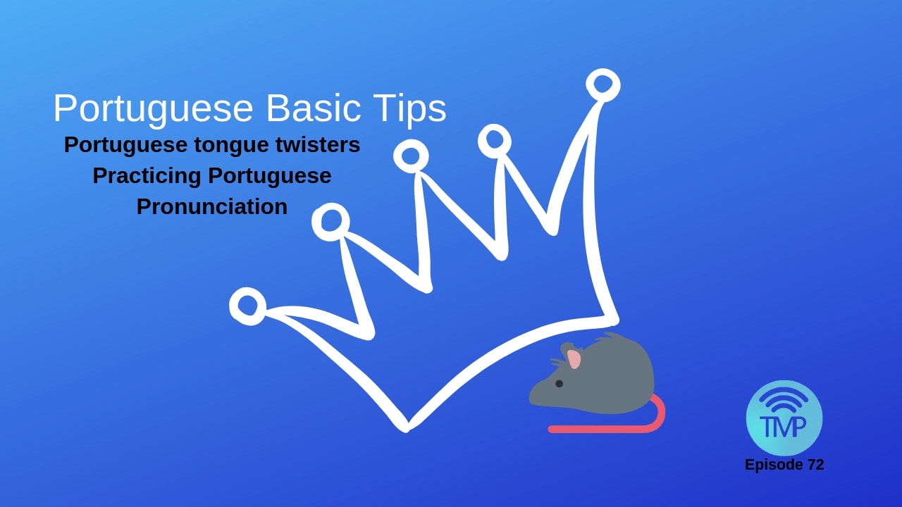Podcast about Portuguese tongue twisters