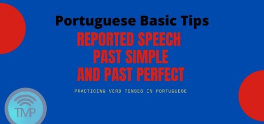 Reported speech in Portuguese – Past simple and past perfect