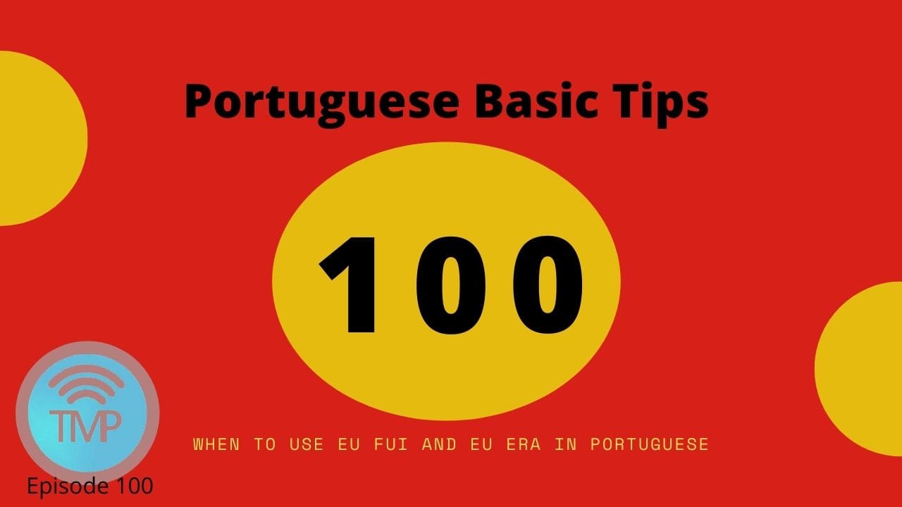 When to use eu fui and eu era in Portuguese